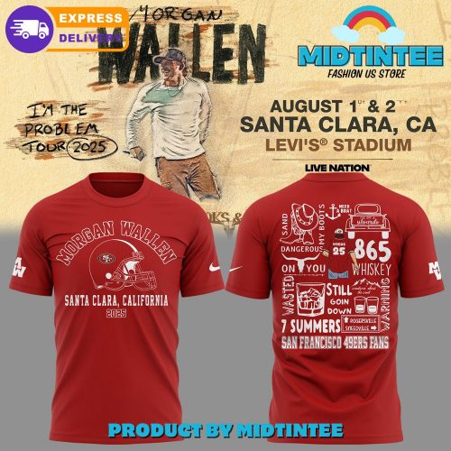 San Francisco 49ers Morgan Wallen Gift For Fans 2025 Red Shirt