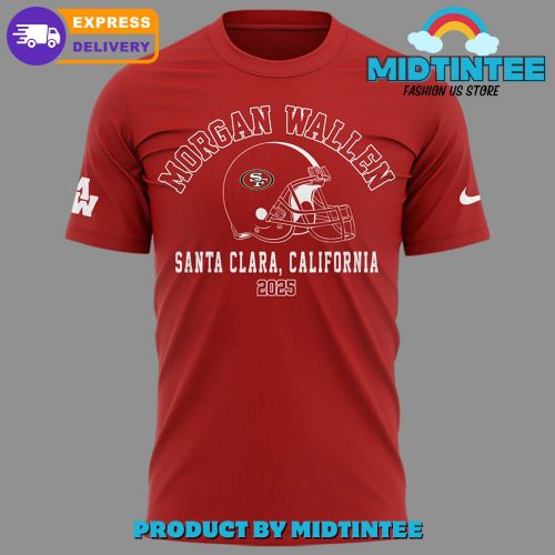 San Francisco 49ers Morgan Wallen Gift For Fans 2025 Red Shirt